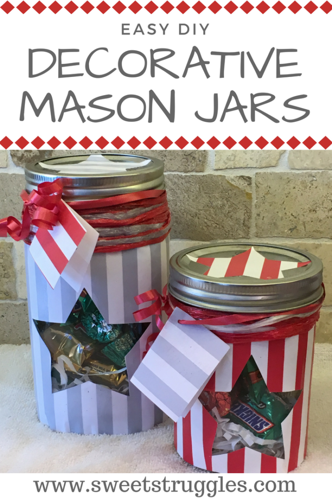 Decorative Mason Jars Sweet Struggles